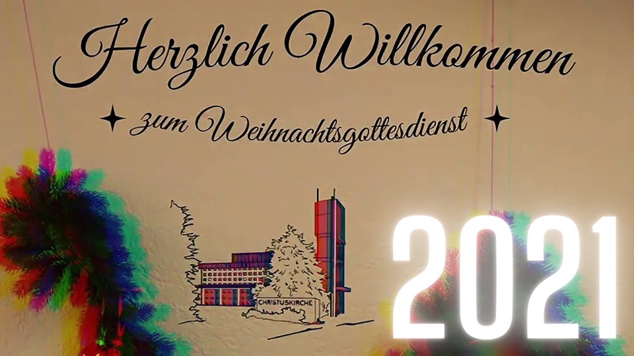 Heiligabend Online-Weihnachtsgottesdienst 24.12.2021