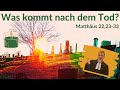 Predigt 21.11.2021 - Pfarrer Matthias Trick - Matthäus 22,23-33